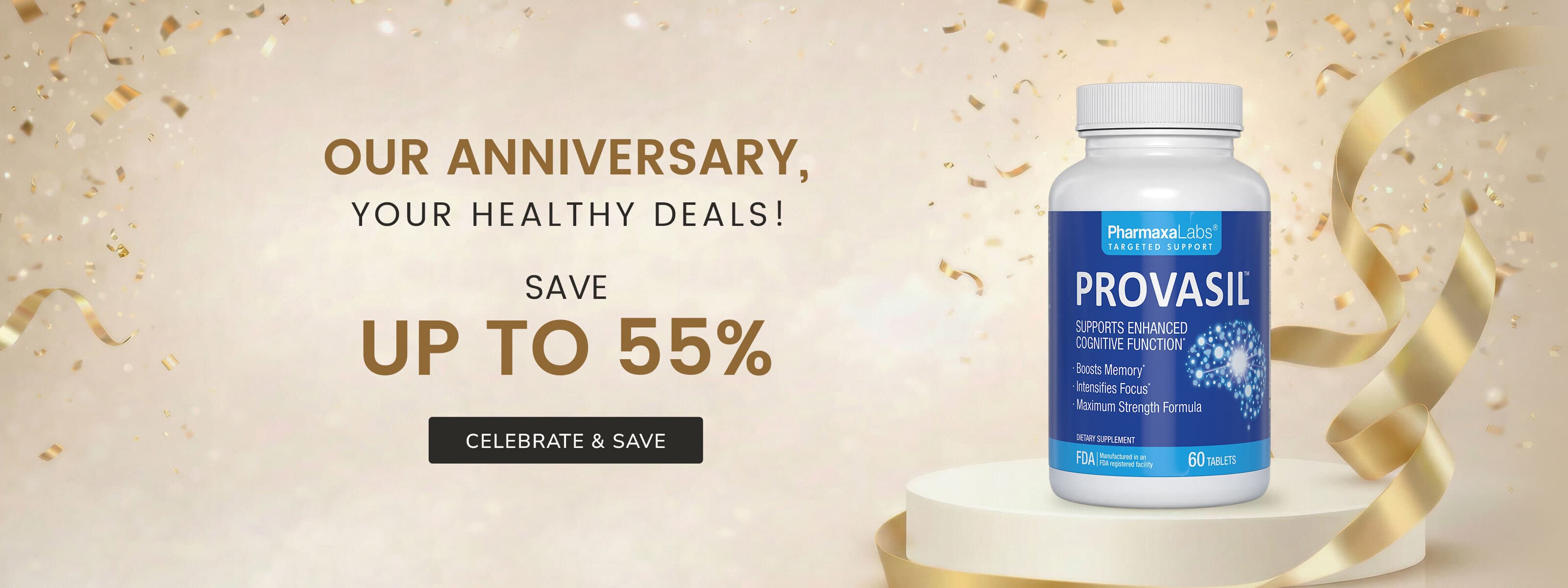 Provasil Anniversary Sale — Save Up To 55%
