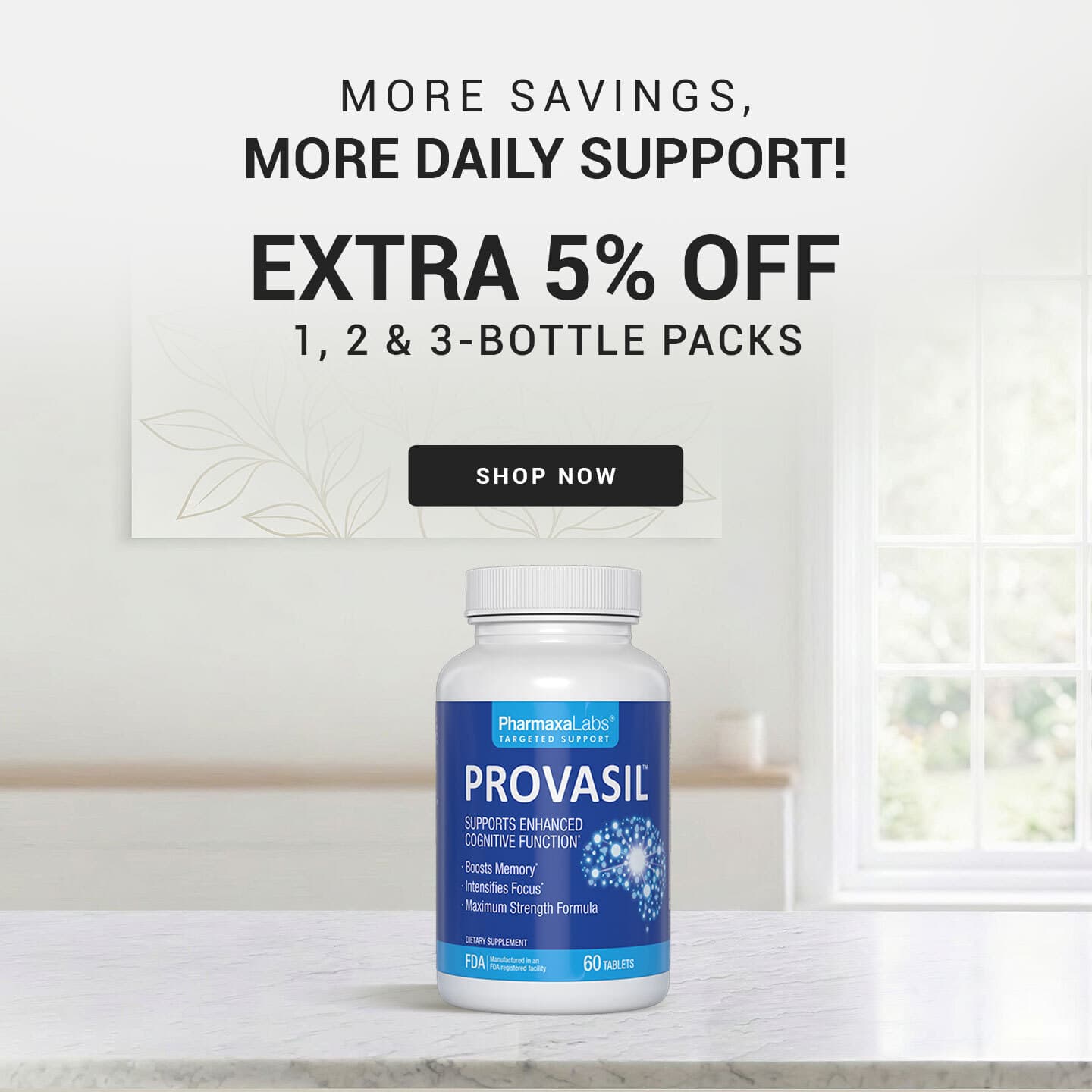 Provasil Flash Sale — Extra 5% Off 1, 2 & 3-Bottle Packs