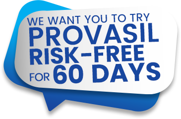 Try Provasil Risk Free