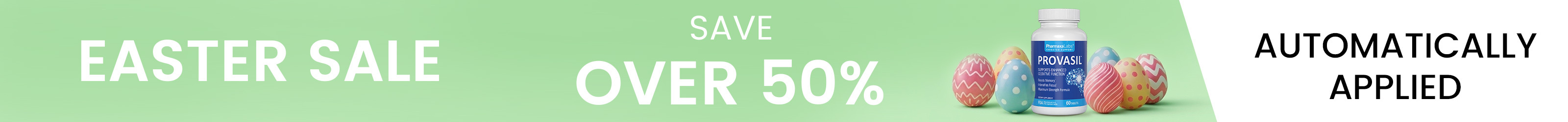 Easter Sale — Save Over 50% — Automatically Applied